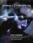 MINDJAMMER : LES COLONS (EXT)