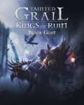 GOAT - KINGS OF RUIN TAINTED GRAIL