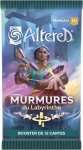 1 BOOSTER MURMURE DU LABYRINTHE - ALTERED