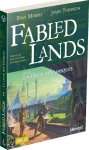 FABLED LANDS 5 : LA COUR DES MASQUES