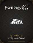PAVILLON NOIR - LE HOLLANDAIS VOLANT