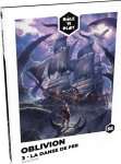ROLE'N PLAY : OBLIVION 3 - LA DANSE DE FER