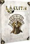 LES GARDIENS SILENCIEUX - LAELITH