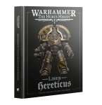 LIBER HERETICUS: LIVRE D'ARMEE LEGIONES ASTARTES RENEGATES 2025