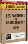 DOSSIERS CRIMINELS : LES FANTÔMES DE BRANDONSBURY (TVA 20)