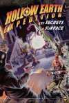 LES SECRETS DE LA SURFACE - HOLLOW EARTH EXPEDITION