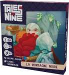 LA MONTAGNE NOIRE - TALES OF NINE 1 