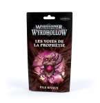 WARHAMMER UNDERWORLDS: WYRDHOLLOW – PILE DE RIVAUX LES VOIES DE LA PROPHÉTIE
