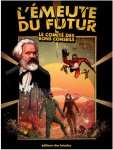 L'EMEUTE DU FUTUR - COMITE DES BONS CONSEILS