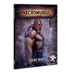 NECROMUNDA : GANG WAR