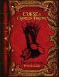 PATHFINDER : CURSE OF CRIMSON THRONE PLAYER'S GUIDE