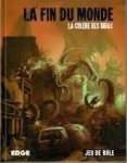 LA COLERE DES DIEUX - LA FIN DU MONDE 