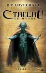 CTHULHU LE MYTHE - LIVRE 1