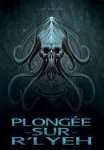 PLONGEE SUR R'LYEH (ROMAN VF)