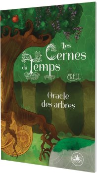 LES CERNES DU TEMPS - LIVRET ORACLE DES ARBRES