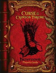 PATHFINDER : CURSE OF CRIMSON THRONE PLAYER’S GUIDE