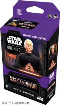 DECK CHANCELIER PALPATINE - SECRETS du POUVOIR SW UNLIMITED