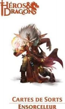 HEROS & DRAGONS - CARTES DE SORTS ENSORCELEUR