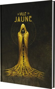 LA VILLE EN JAUNE - CTHULHU HACK