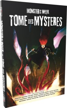 MONSTER OF THE WEEK TOME DES MYSTERES