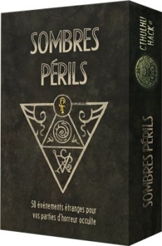 SOMBRES PERILS : CTHULHU HACK