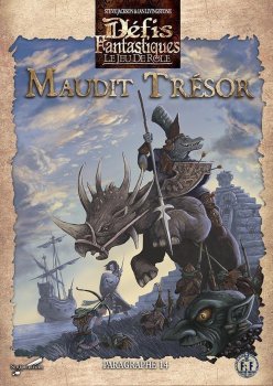 MAUDIT TRESOR - Campagne DEFIS FANTASTIQUES 