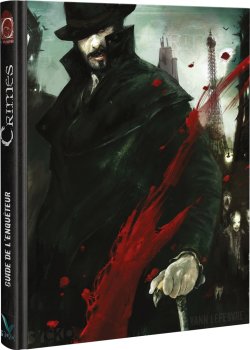 CRIME : LE GUIDE DE L’ENQUETEUR
