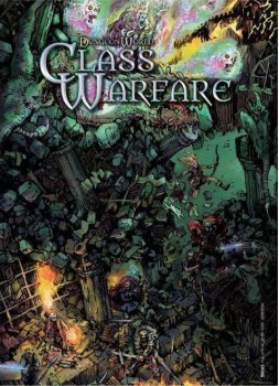CLASS WARFARE - DUNGEON WORLD 2ND ED.