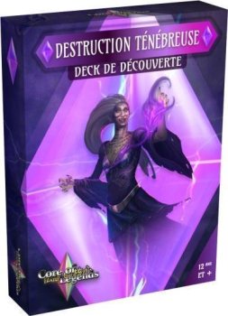 DECK DESTRUCTION TENEBREUSE