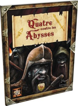 QUATRE CONTRE LES ABYSSES
