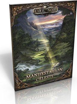 MANIFESTATION CELESTE - L’OEIL NOIR