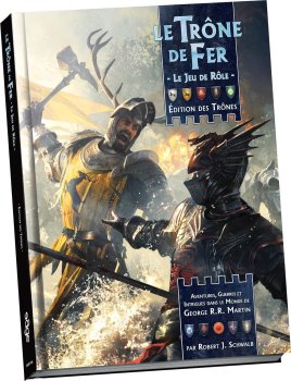 TRONE DE FER JDR - EDITION DES TRONES