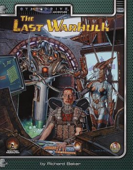 STAR DRIVE : THE LAST WARHULK
