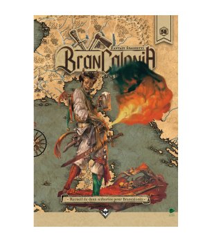 BRANCALONIA - LIVRET DE SCENARIOS 