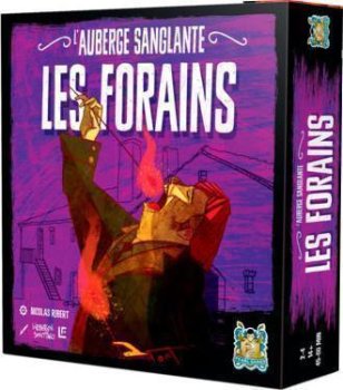 LES FORAINS - Ext. L’AUBERGE SANGLANTE