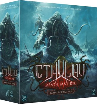 PEUR DE L’INCONNUE - CTHULHU DEATH MAY DIE
