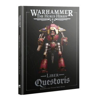 Liber Questoris : Livre d’Armee Chevaliers et Titans 2025