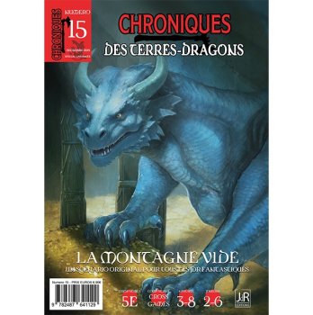 CHRONIQUES TERRES DRAGONS N15 - LA MONTAGNE VIDE