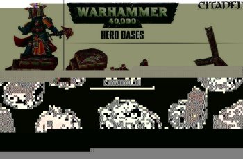 WARHAMMER 40000 HERO BASES