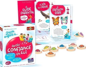 J’AIDE MON ENFANT À... AVOIR CONFIANCE EN LUI