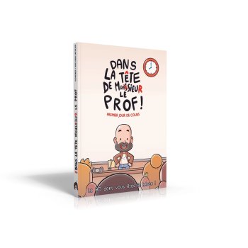 DANS LA TETE DE MONSIEUR LE PROF - BD