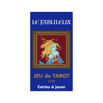 Le Fabuleux Tarot 78 Cartes